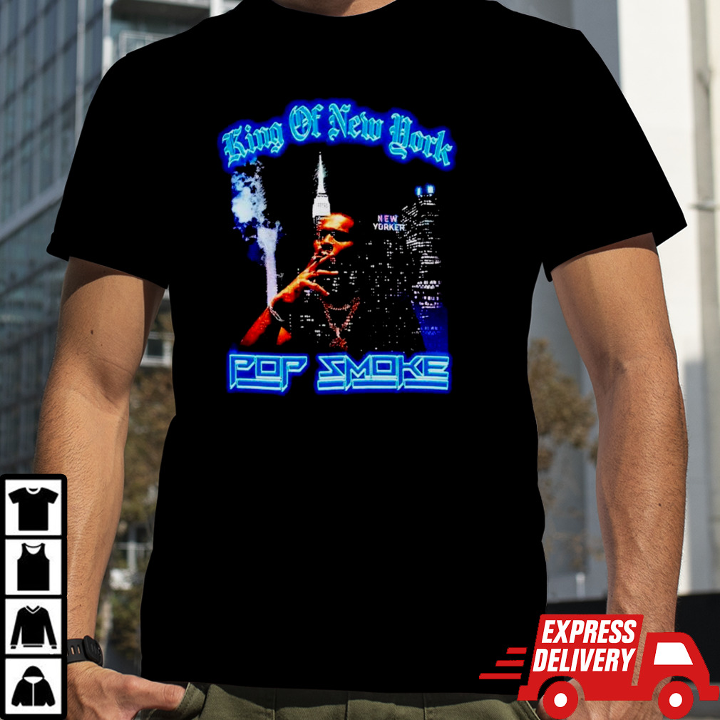 Pop Smoke King Of New York shirt