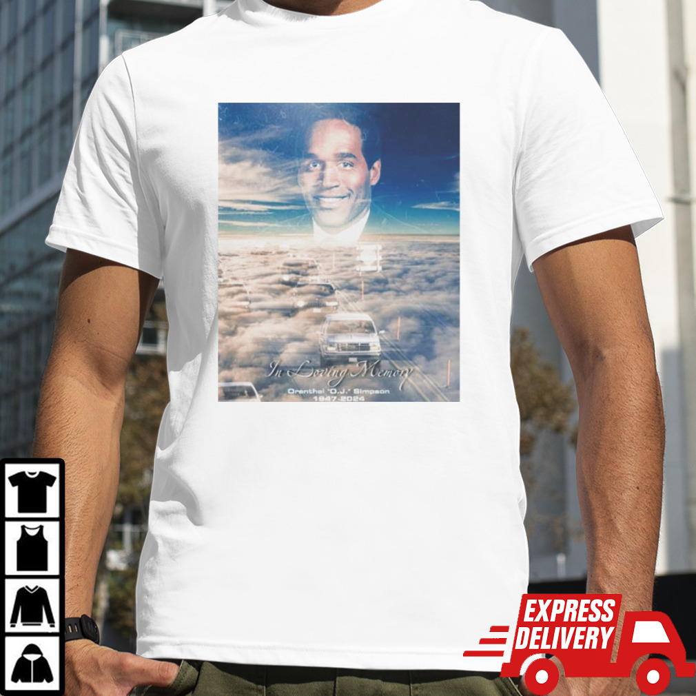 In Loving Memory Orenthal Oj Simpson 1947-2024 shirt