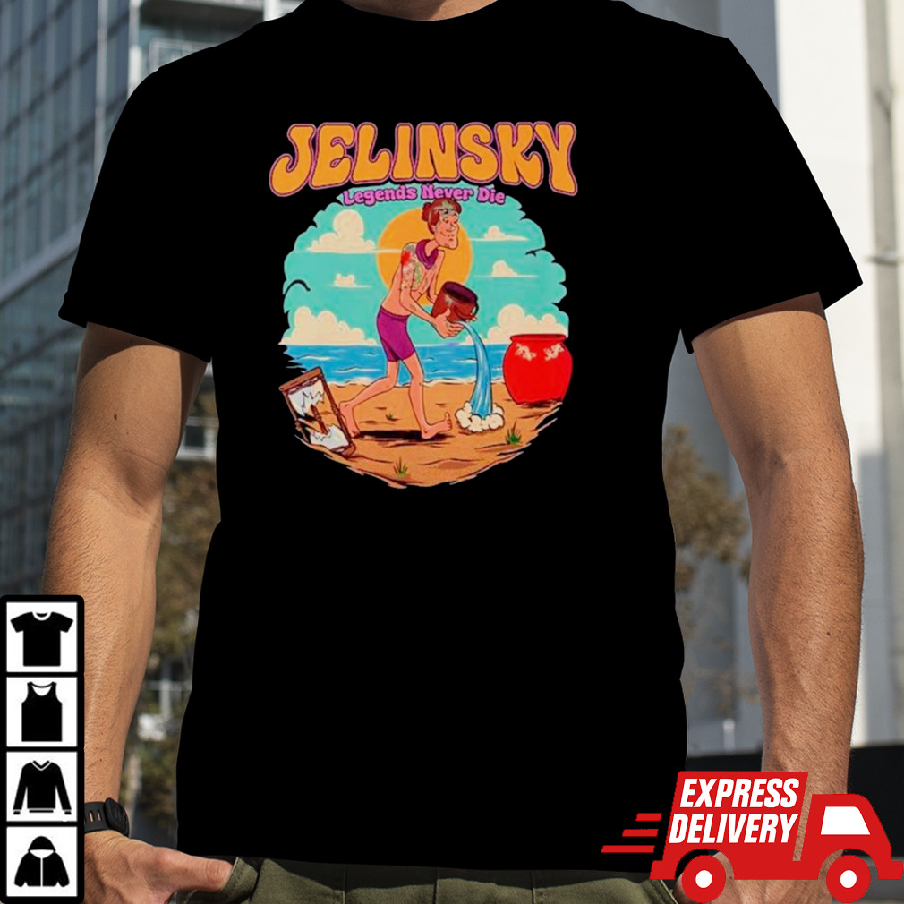 Jelinsky legends never die shirt