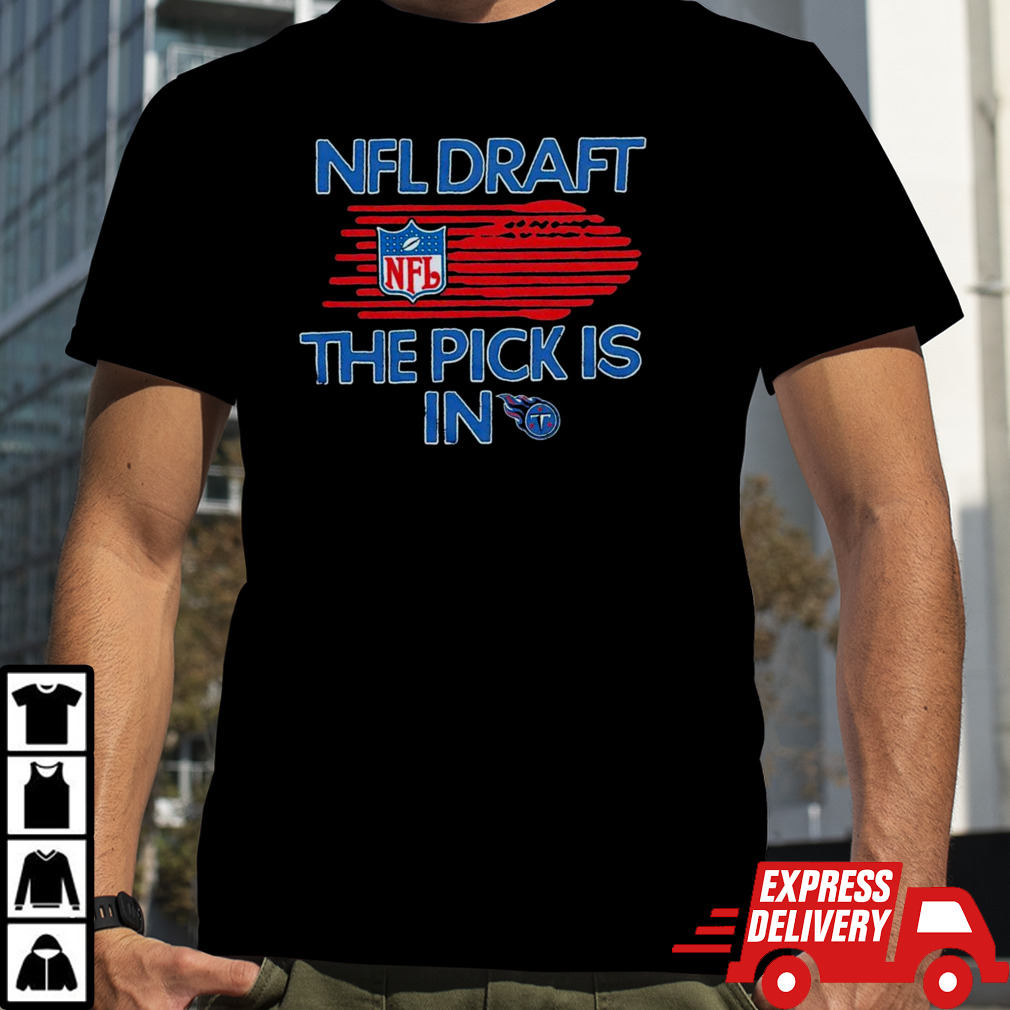 NFL draft the pick is in Tennessee Titans shirt