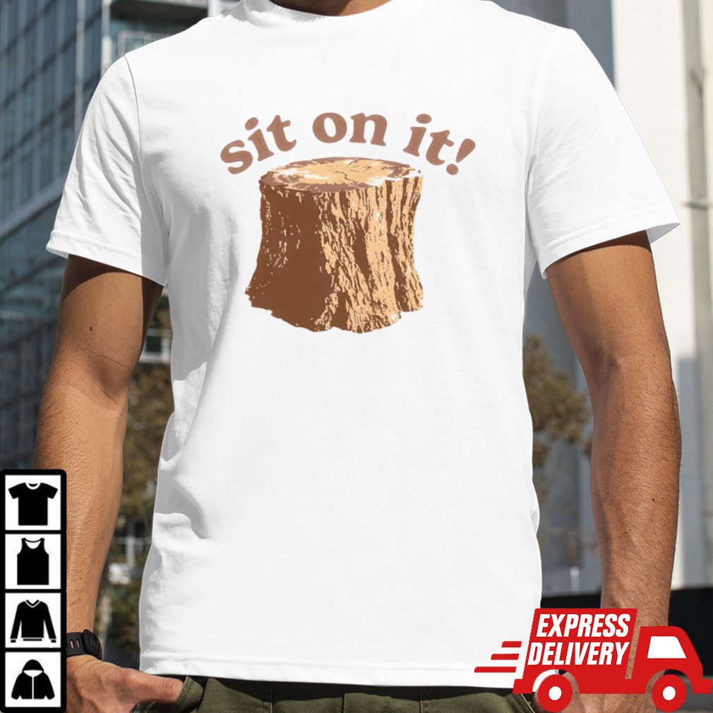 Sit On It Barstool Shirt