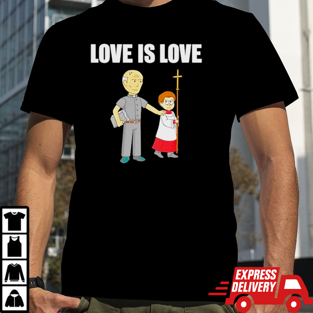 Vicar Love is love shirt