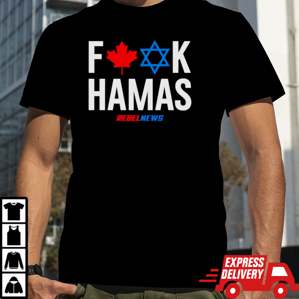 Fuck hamas Canada and Israel flag shirt