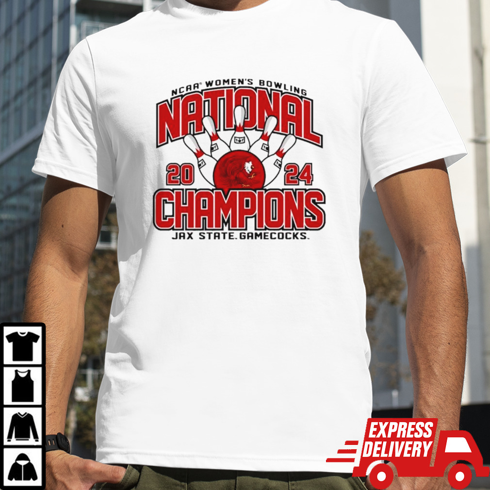 Jacksonville State Gamecocks 2024 NCAA Women’s Bowling National Champions shirt