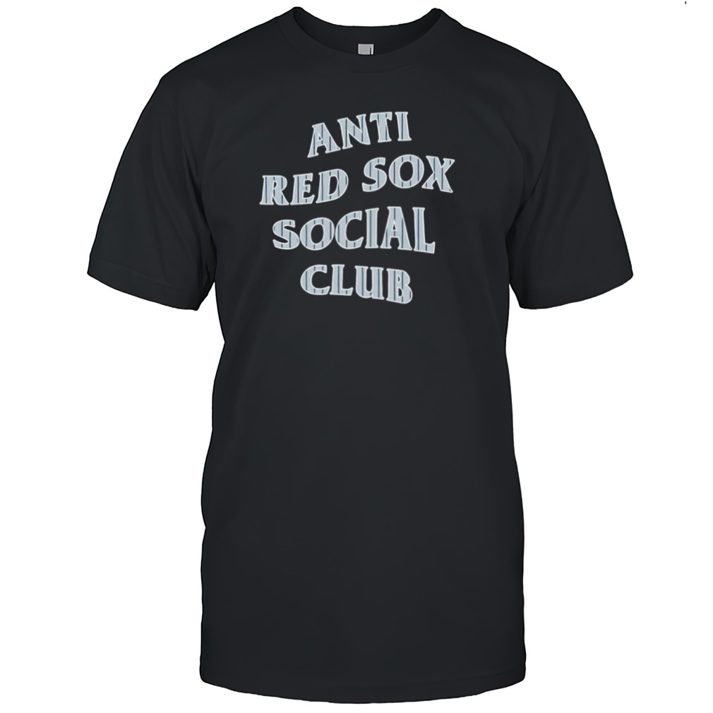 Anti Red Sox Social Club New York baseball shirt