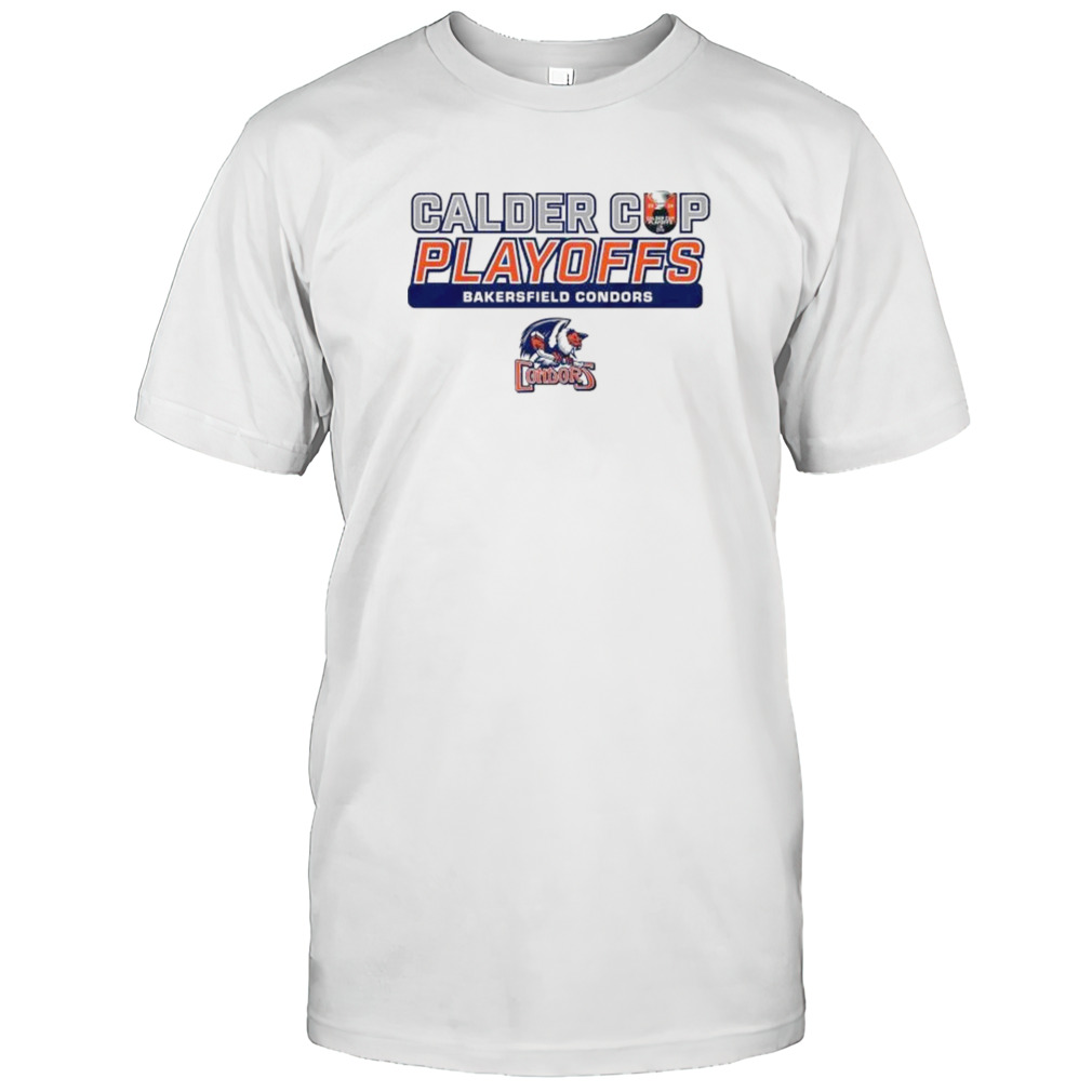 Bakersfield Condors 2024 Calder Cup Playoffs Adult Shirt