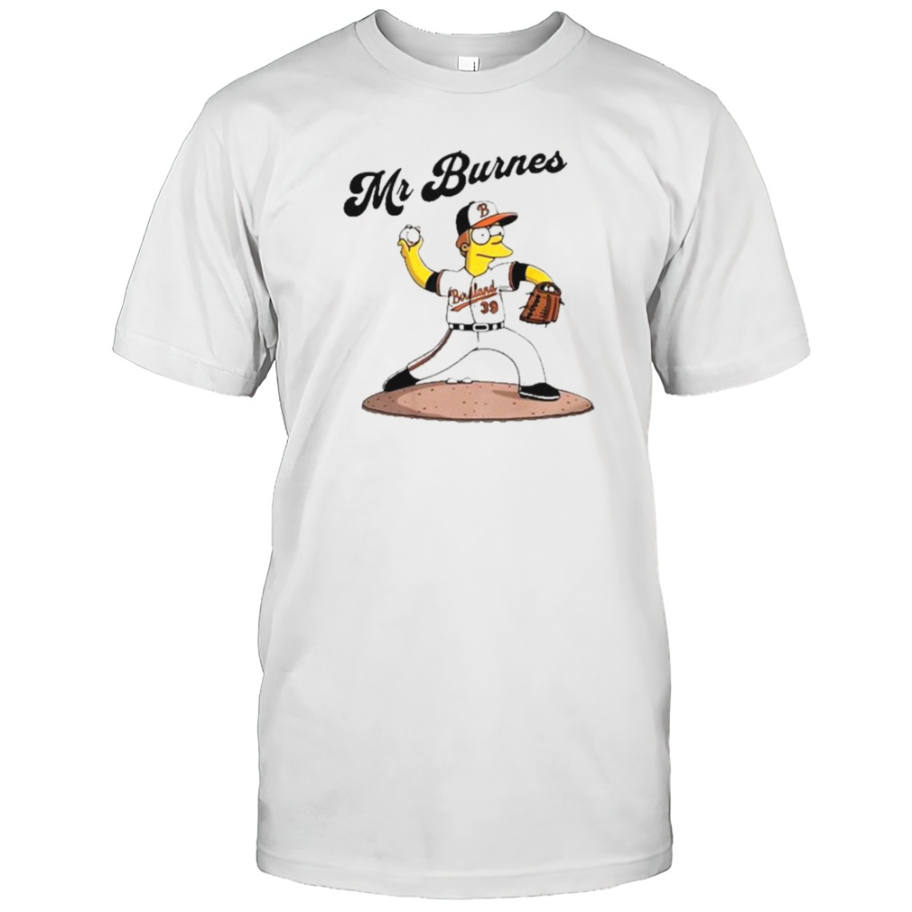 Baltimore Orioles Mr Burnes Shirt