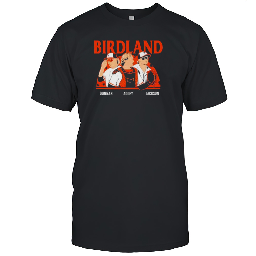 Birdland Baltimore Orioles Gunnar Adley And Jackson Shirt