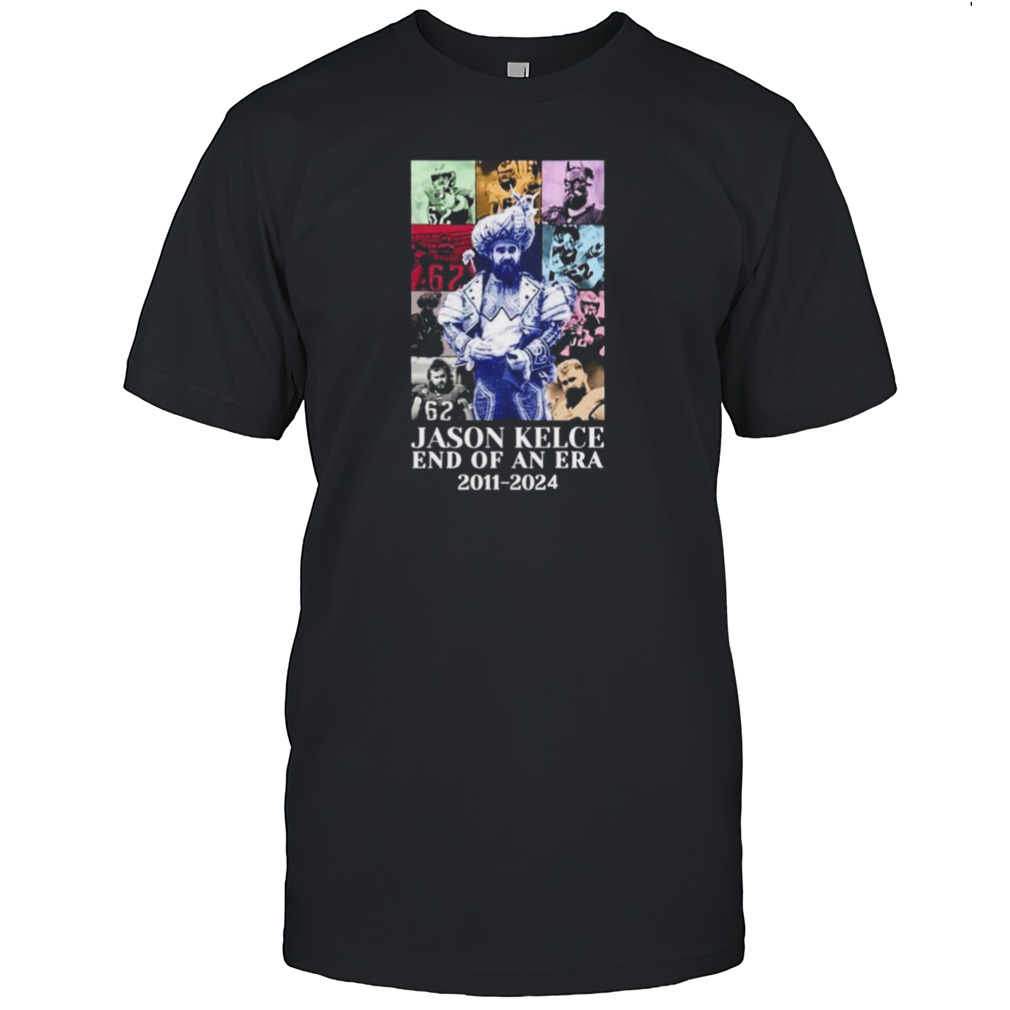 Jason Kelce Retired End Of An Era 2011 2024 The Eras Tour Essentials T Shirt