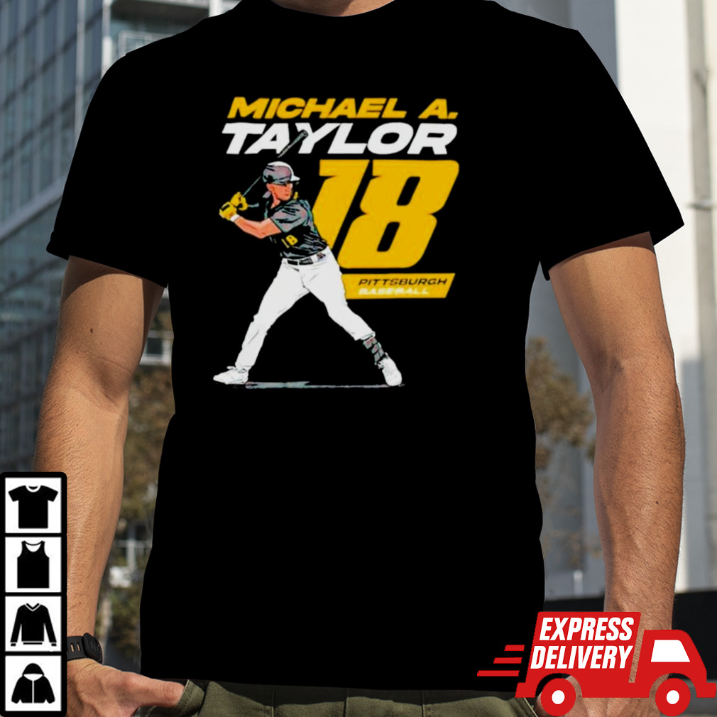 Michael A. Taylor #18 Player Pittsburgh Pirates Shirt