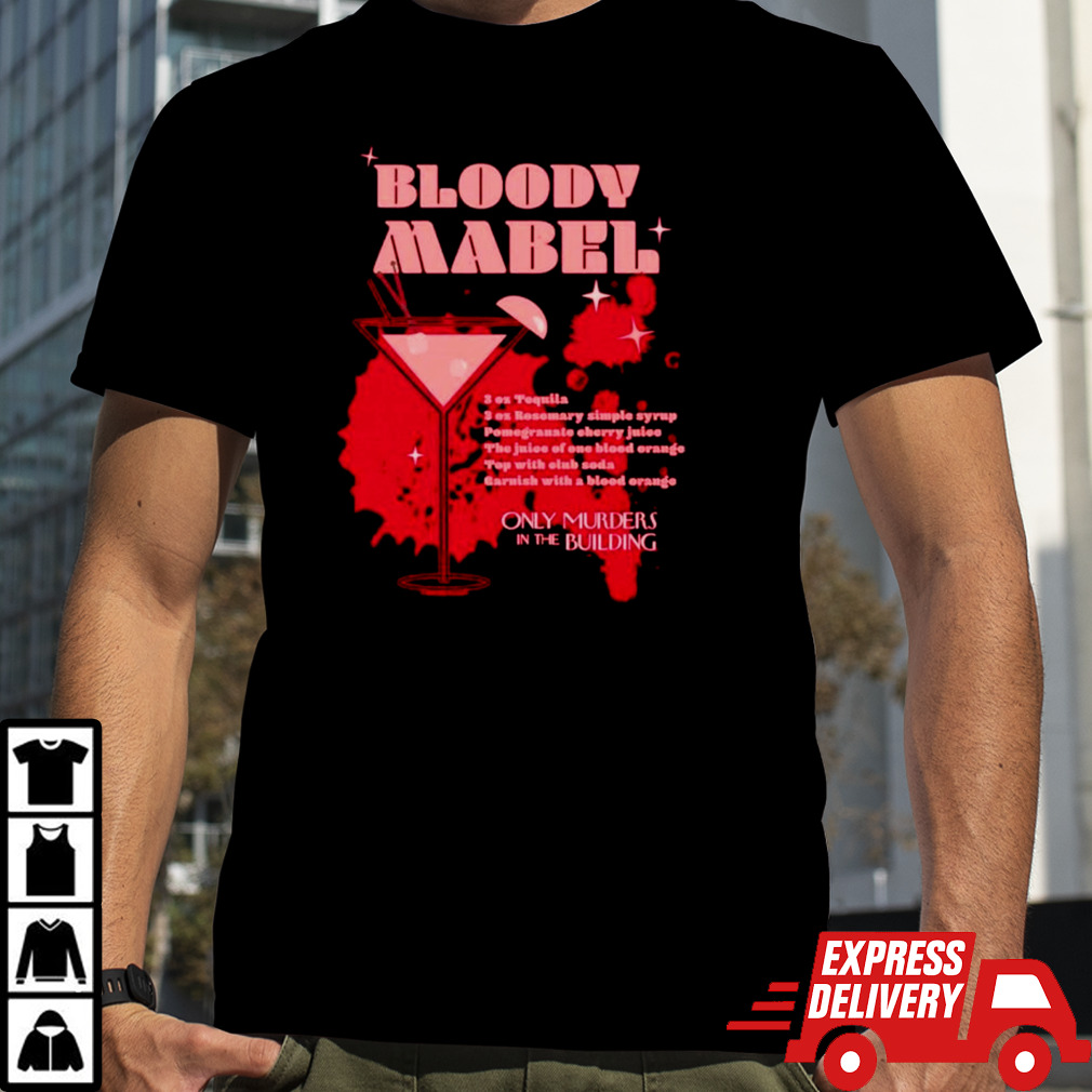 Only Murders in the Building Bloody Mabel shirt