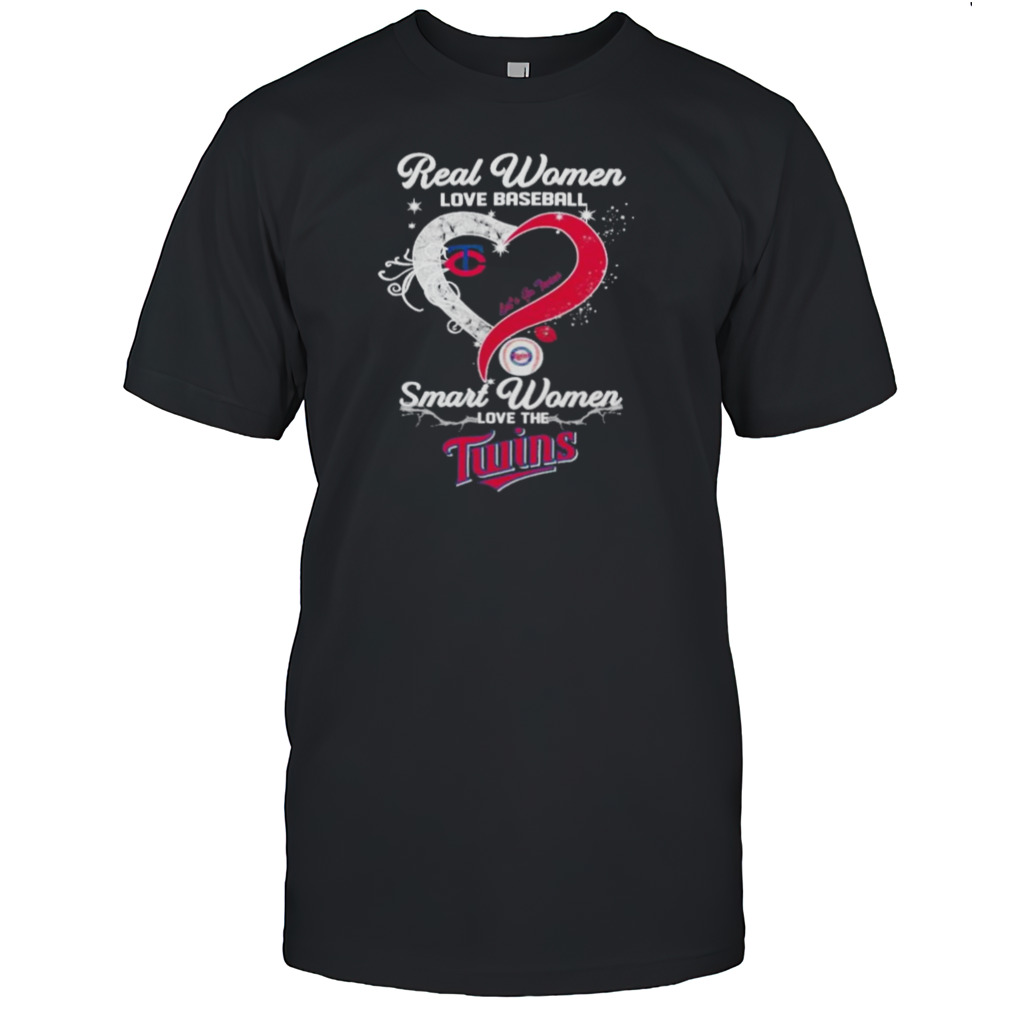 Real Women Love Baseball Smart Women Love The Minnesota Twins Let’s Go Twins 2024 T-shirt