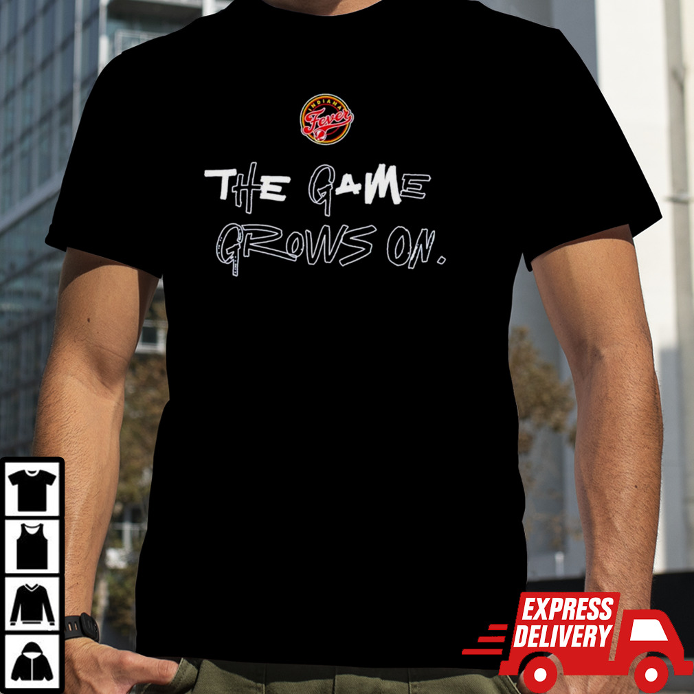 Caitlin Clark Indiana Fever the game grows on shirt