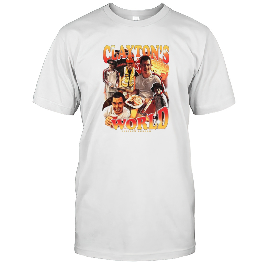 Clayton’s World chicken burgah shirt