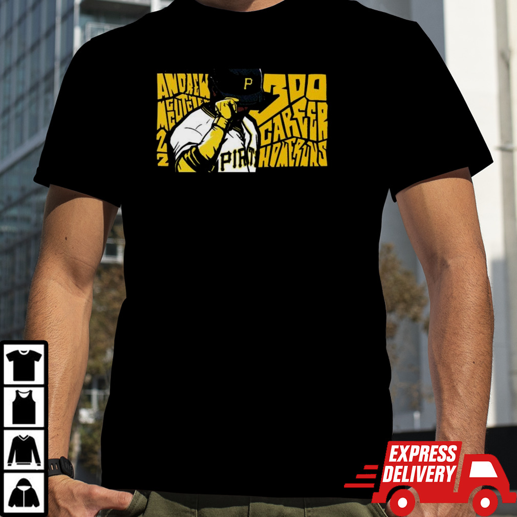 Congratulations To Pittsburgh Pirates Andrew Mccutchen On His 300th Home Run T-shirt