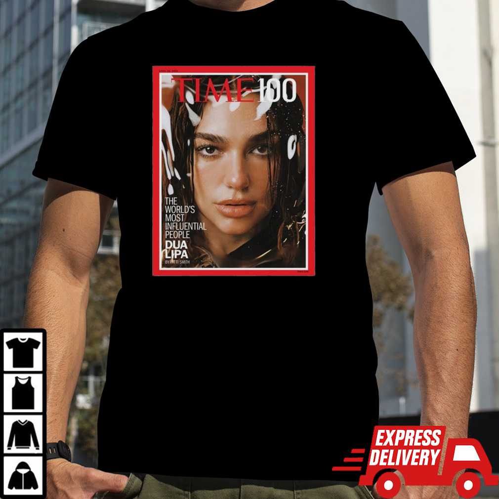 Dua Lipa The First 2024 Time 100 Cover Star The World’s Most Influential People T-shirt