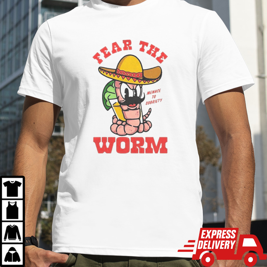 Fear The Worm Shirt