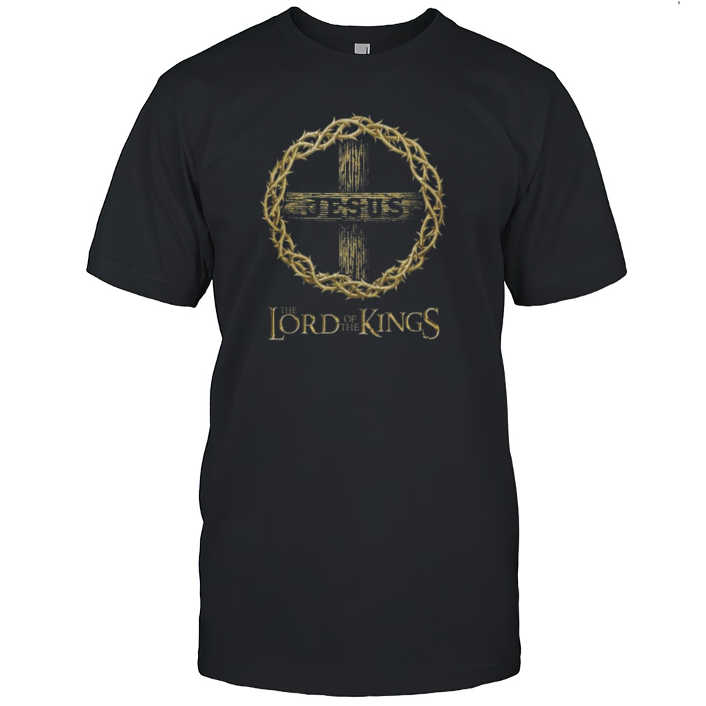 Jesus Lord Of The Kings T-shirt