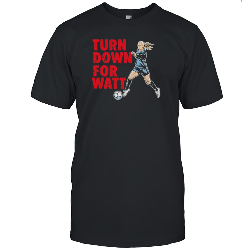 Jj Watt Wearing Kealia Watt Turn Down For Watt T-shirt