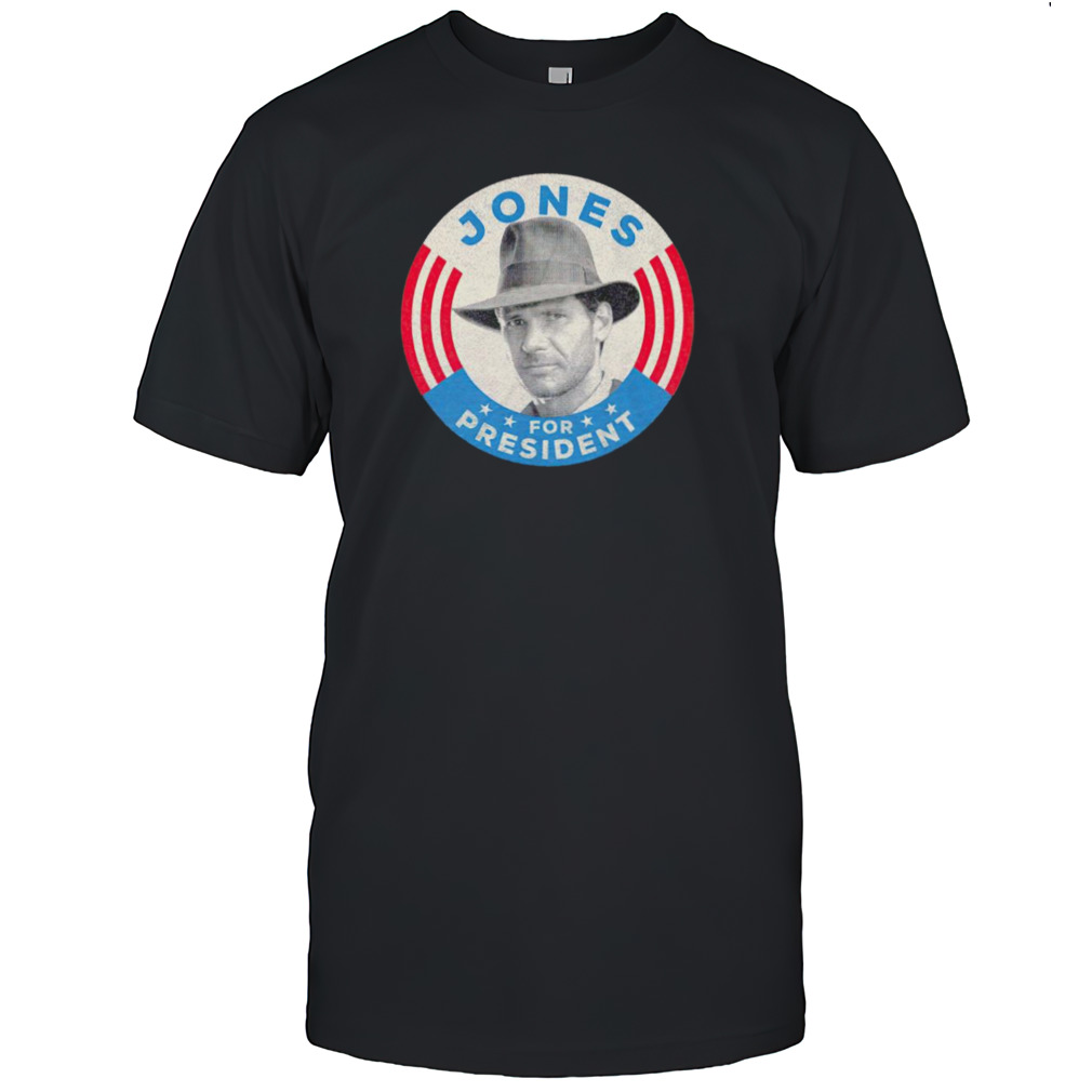 Jones for president T-shirt