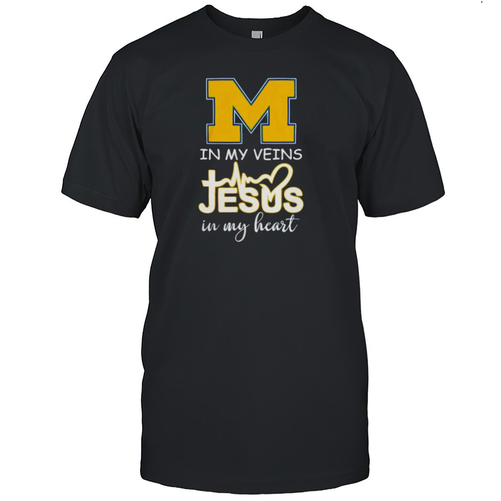 Michigan In My Veins Jesus In My Heart Shirt