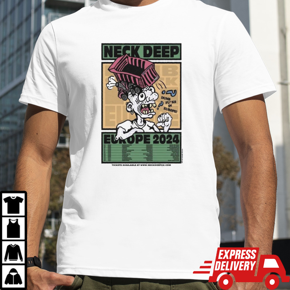 Neck Deep EUROPE 2024 Poster Shirt