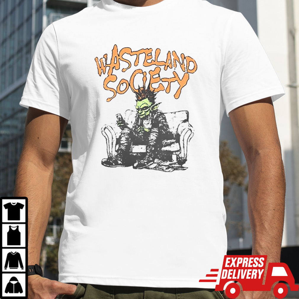 Wasteland Society Shirt