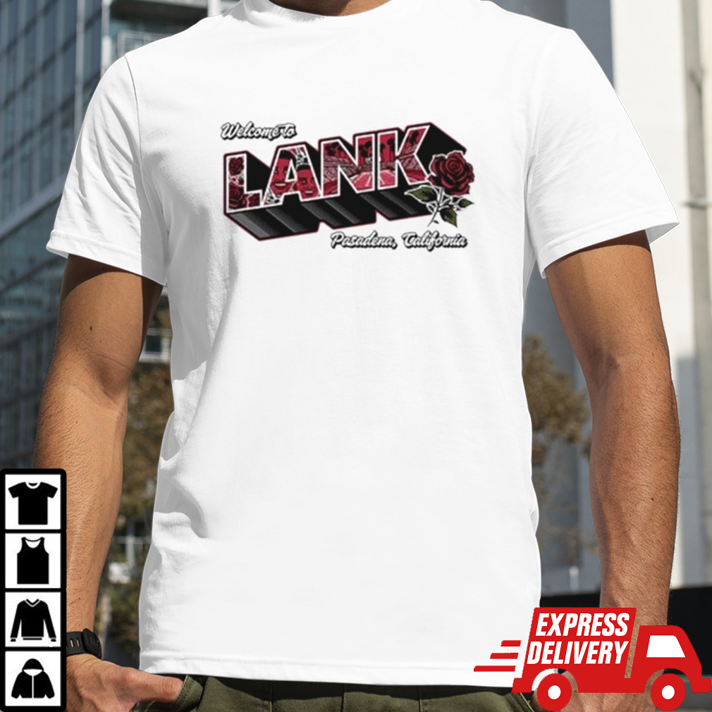 Welcome To Lanka Pasadena California Shirt