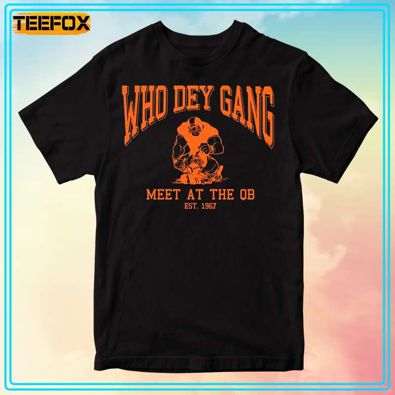 Who Dey Gang Meet At The QB Short-Sleeve T-Shirt