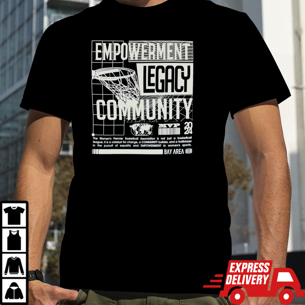 Empowerment legacy comminity shirt