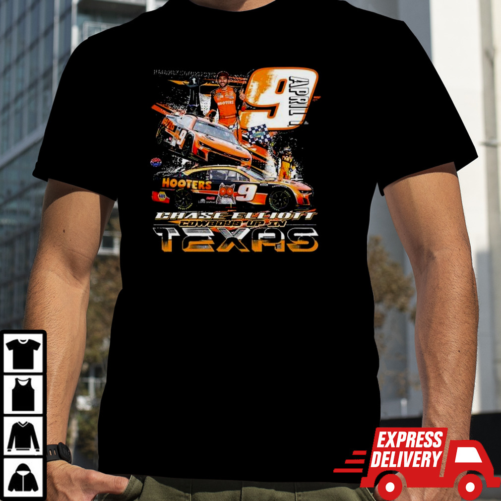 Chase Elliott Cowboys Up In Texas Win Shirt