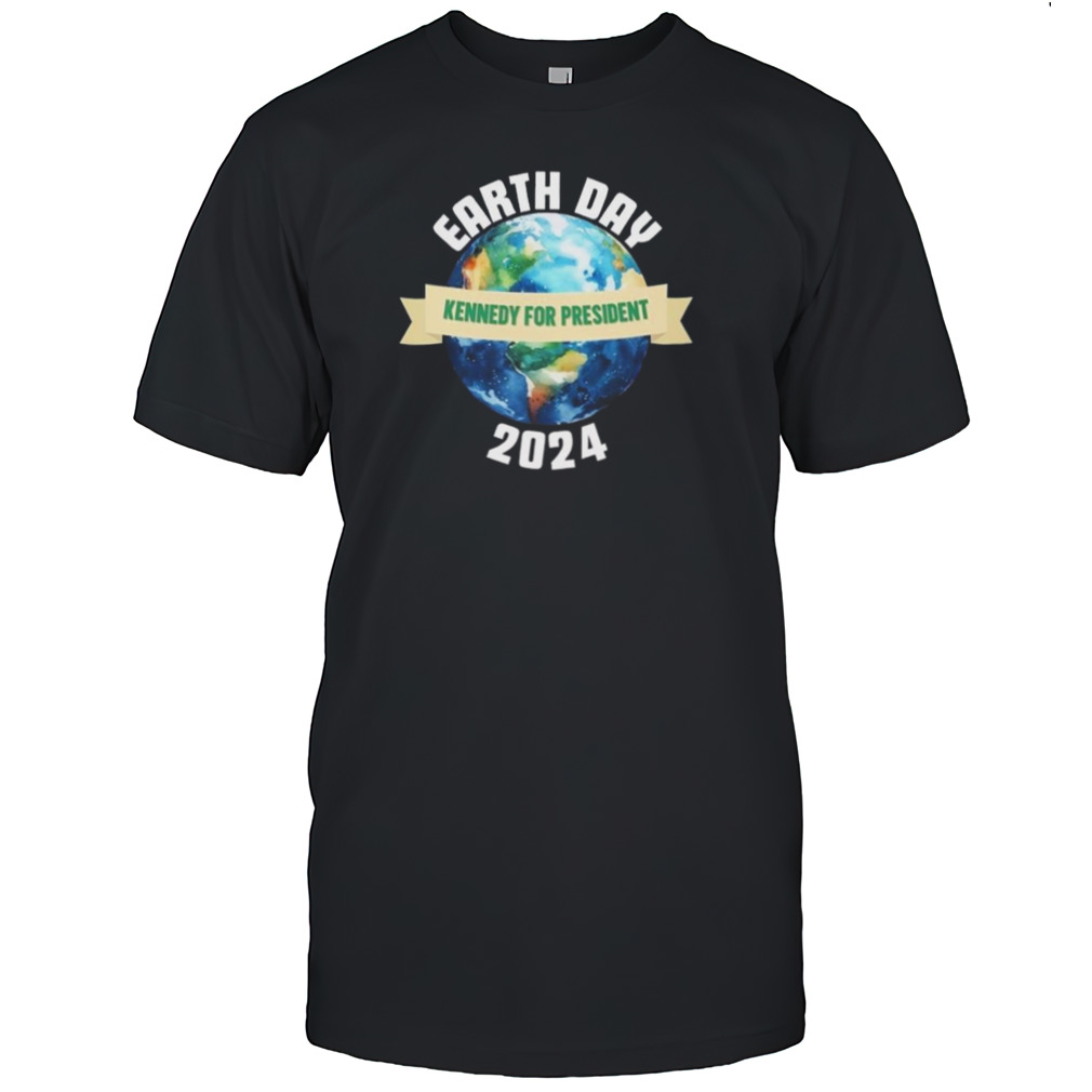 Kennedy For President Earth Day 2024 T-shirts