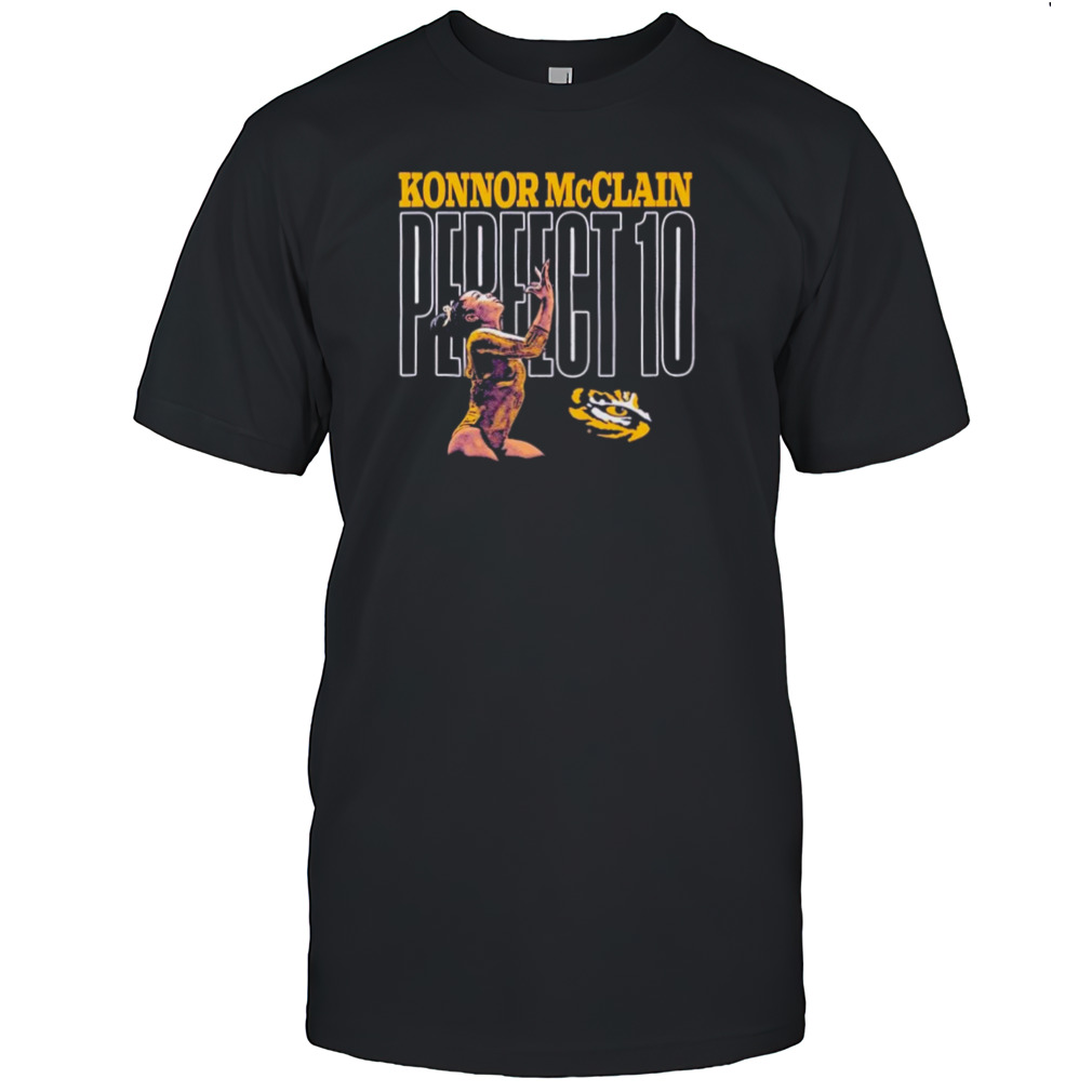 Konnor McClain LSU Tigers Perfect 10 shirt