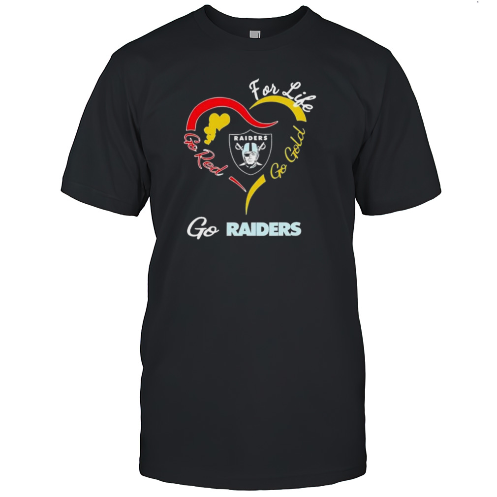 Las Vegas Raiders For Life Go Red Go Gold Go Eagles Heart Logo T-shirt
