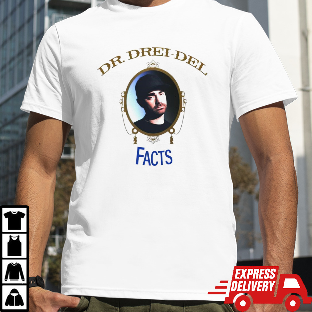 Dr Dreidel Facts shirt