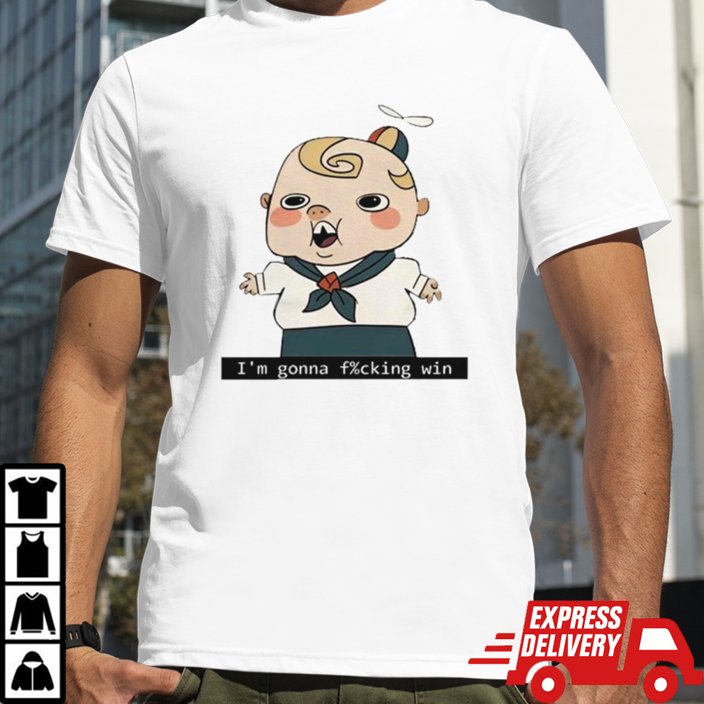 Kayden I’m gonna fucking win shirt