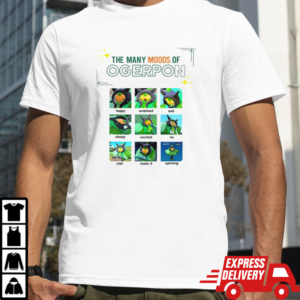 The Many Moods of Ogerpon shirt