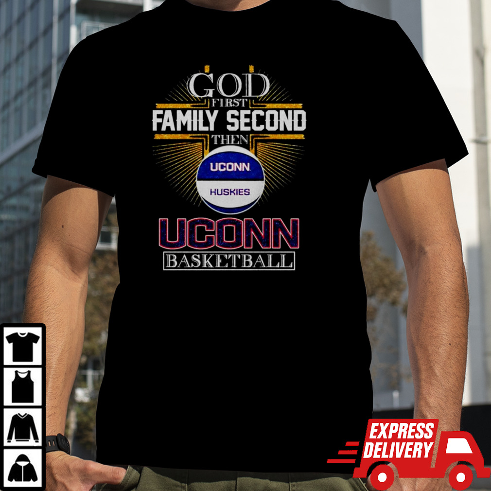 Uconn Huskies Gob family second then Uconn Basketball shirt