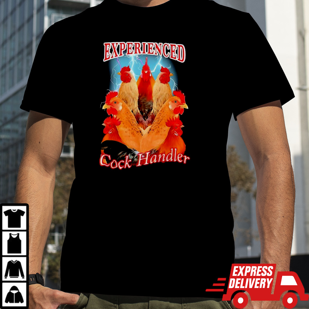 Chicken experienced cock handler lightning shirt