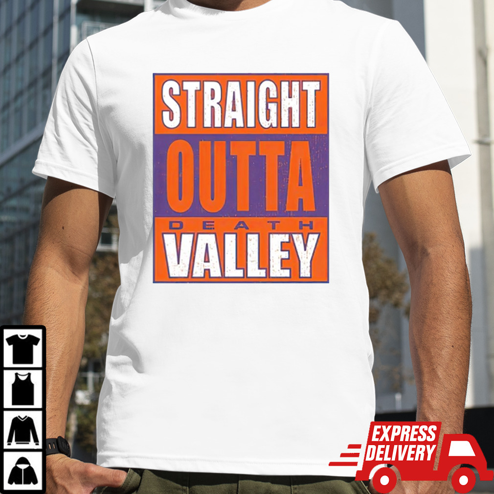 Clemson Tigers straight outta death valley shirt