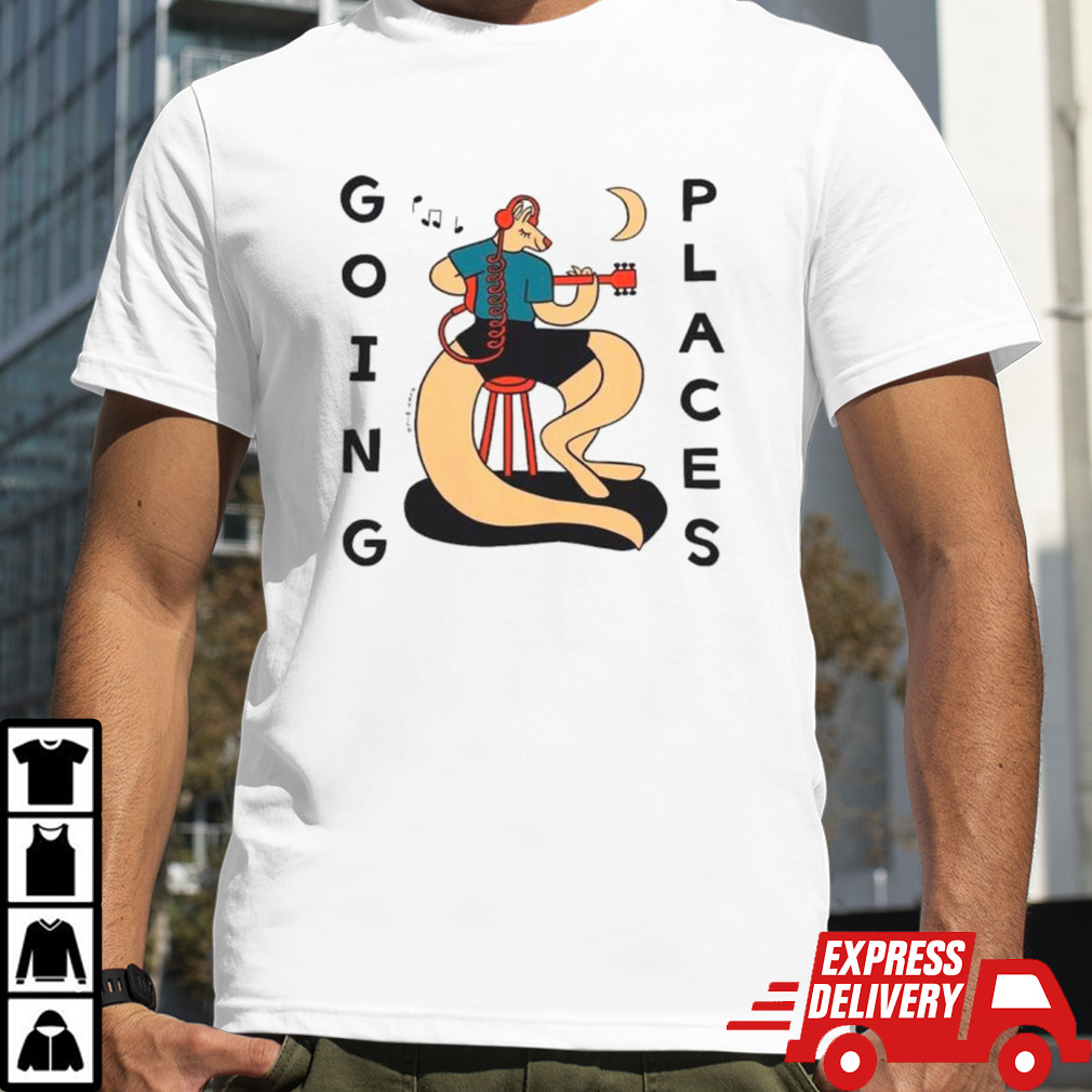 Going places shirt