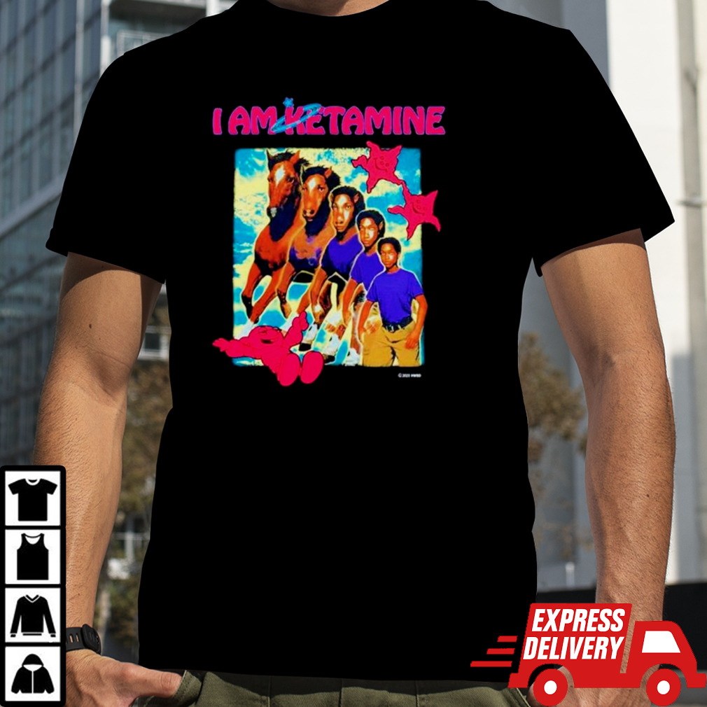 I am Ketamine funny shirt