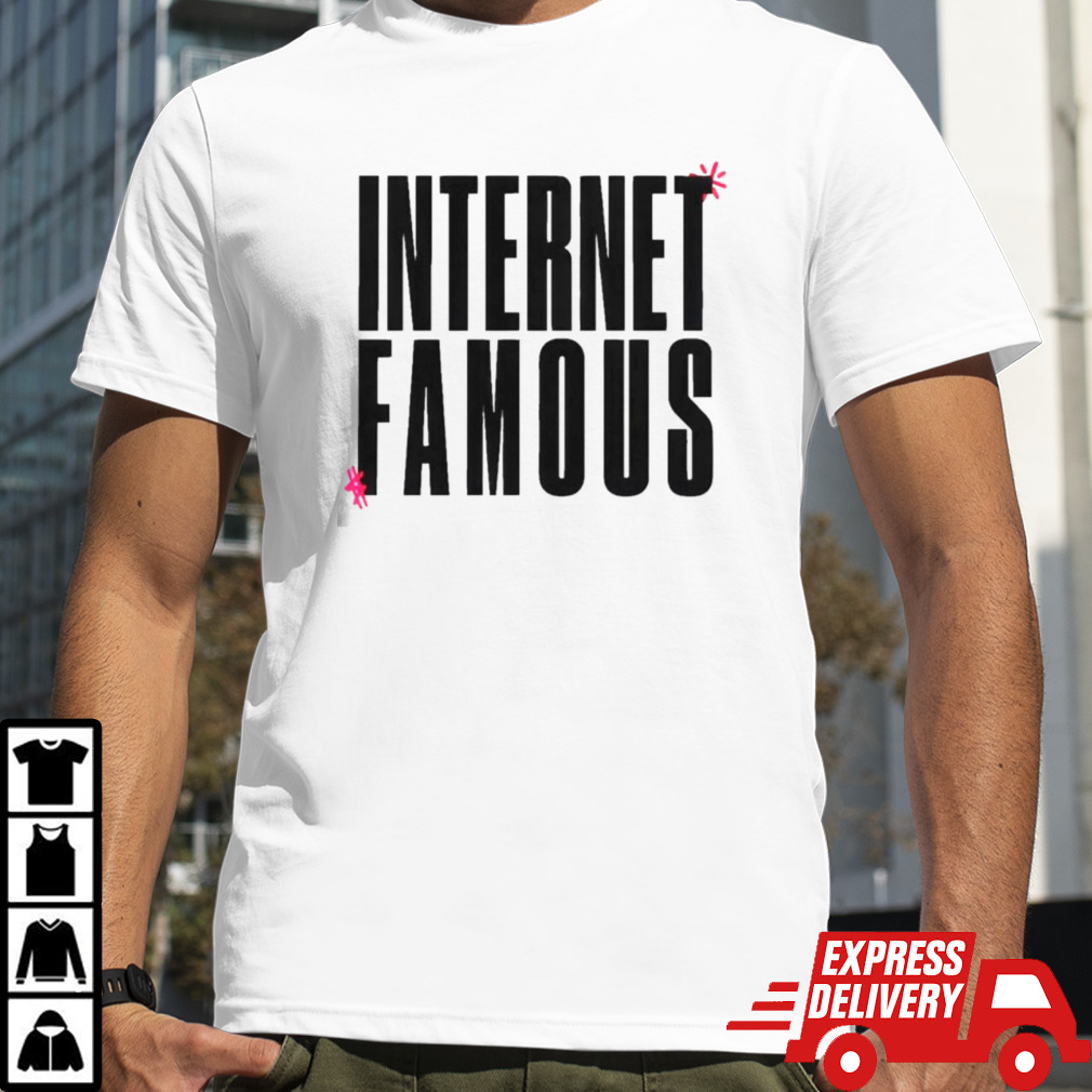 Internet Famous Icon Shirt