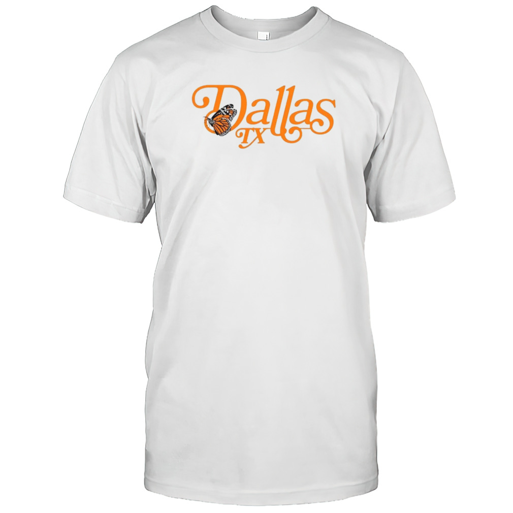 Butterfly Dallas TX shirts
