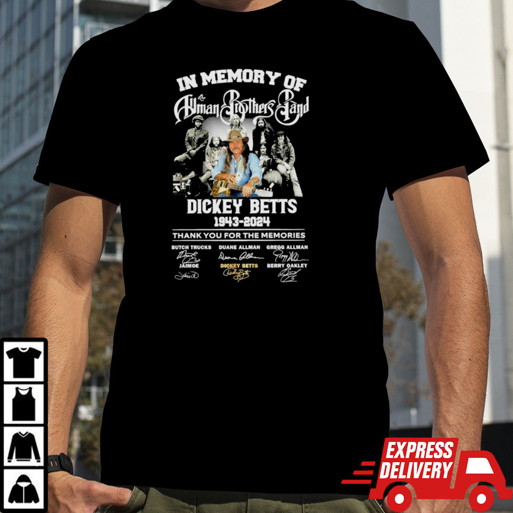 In Memory Of The Allman Brothers Band Dickey Betts 1943-2024 Thank You For The Memories T-Shirt