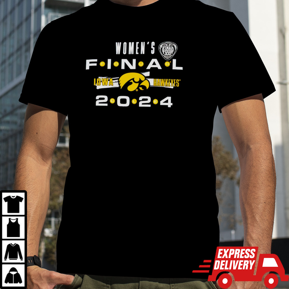 Iowa Hawkeyes Women’s Final 2024 shirt