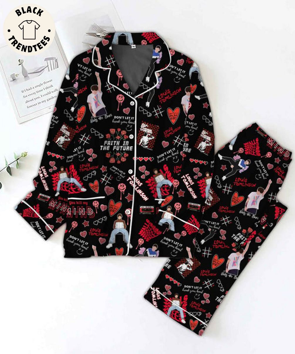 Louis Tomlinson Dont Let It Break Your Heart Faith In The Future Unisex Pijamas Sets
