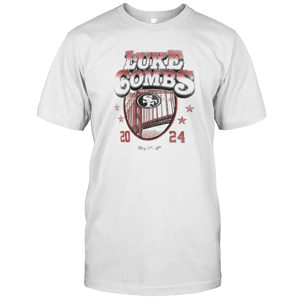 Luke Combs x San Francisco 49ers Growins’ Up and Gettins’ Old Tour May 17-18s, 2024 T-Shirts