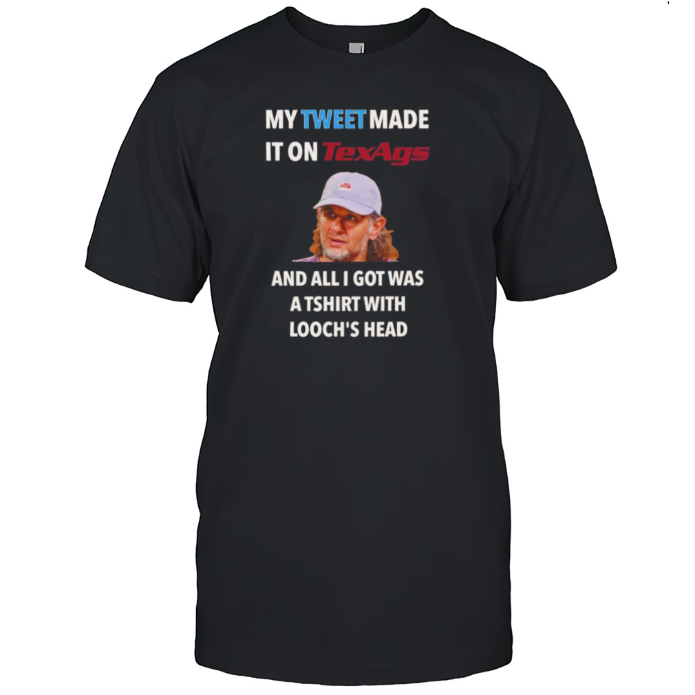 My tweet made it on Texags shirts
