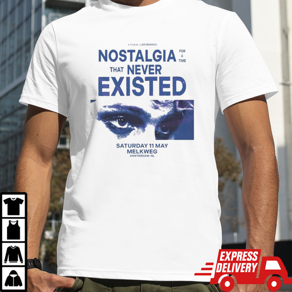 Nostalgia For A Time That Never Existed 2024 T-shirt